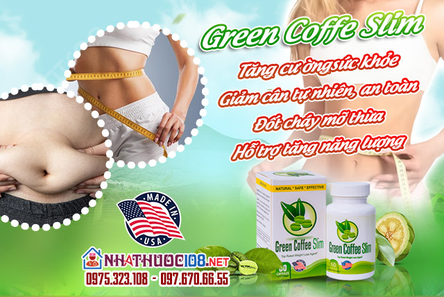 công dụng green coffee slim