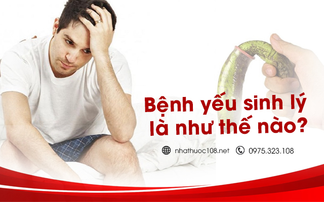 Bệnh yếu sinh lý là như thế nào?