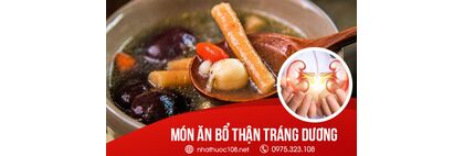 Món ăn bổ thận tráng dương